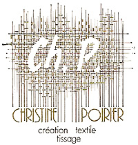 Christine Poirier - Stages de tissage - Tissage - Cr�ations textile